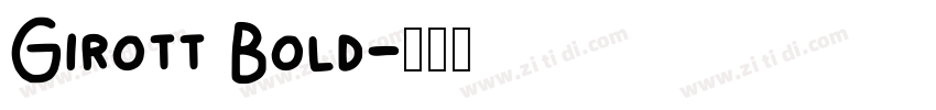 Girott Bold字体转换